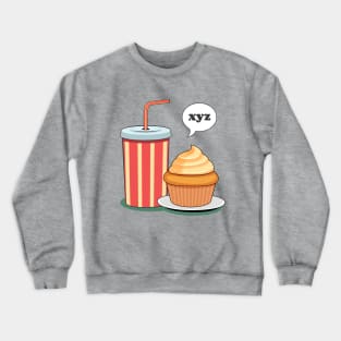 sweet cupcake Crewneck Sweatshirt